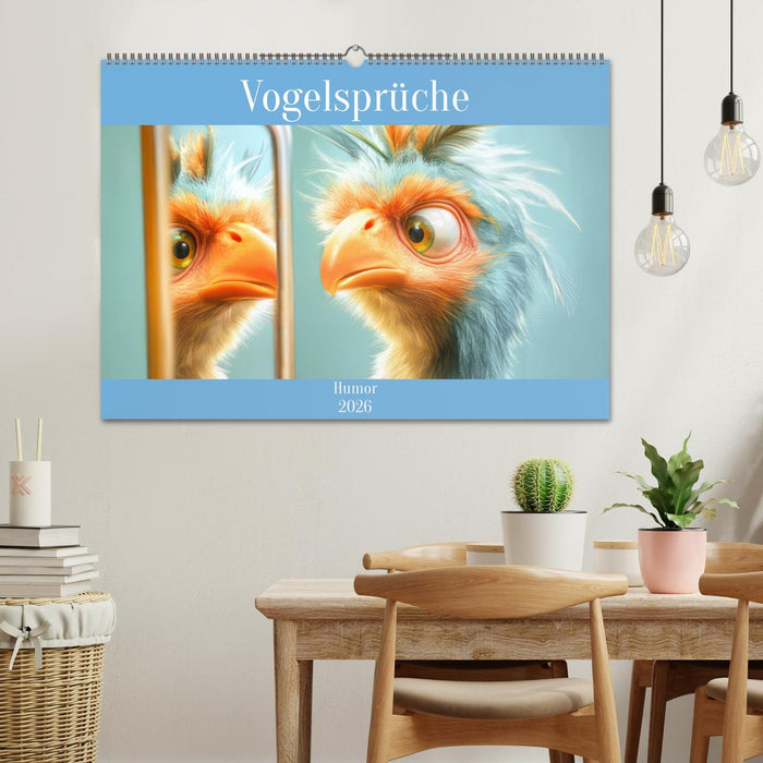 Vogelsprüche - Humor (CALVENDO Wandkalender 2026)