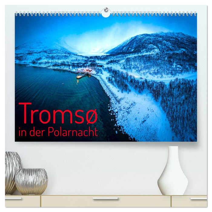 Tromsø in der Polarnacht (CALVENDO Premium Wandkalender 2026)