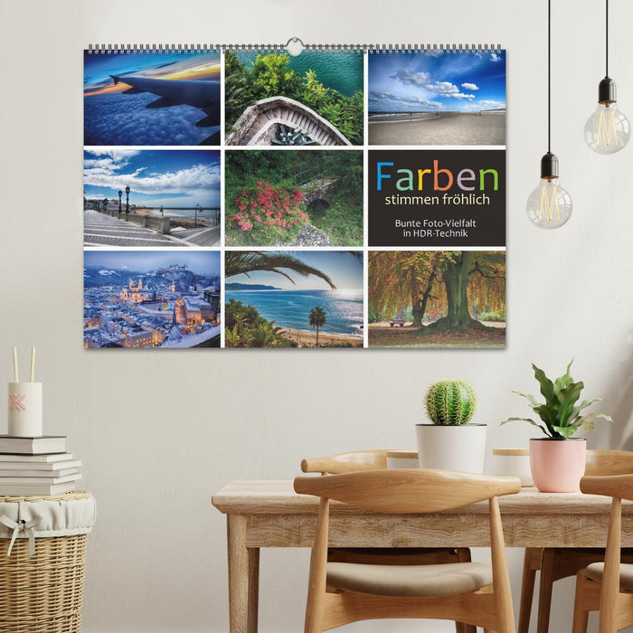 Farben stimmen fröhlich - Bunte Foto-Vielfalt in HDR-Technik (CALVENDO Wandkalender 2026)