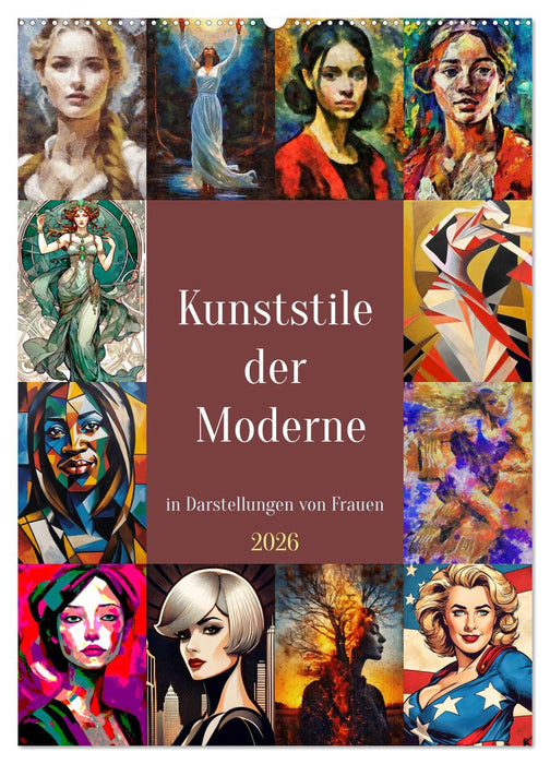 Kunststile der Moderne in Darstellungen von Frauen (CALVENDO Wandkalender 2026)