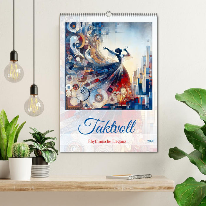 Taktvoll – Rhythmische Eleganz (CALVENDO Wandkalender 2026)