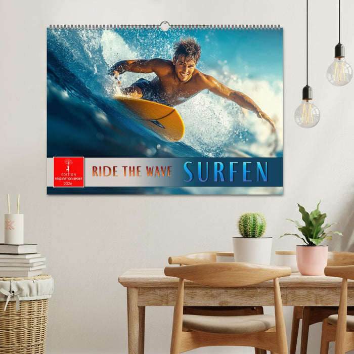 Surfen - Ride the Wave (CALVENDO Wandkalender 2026)