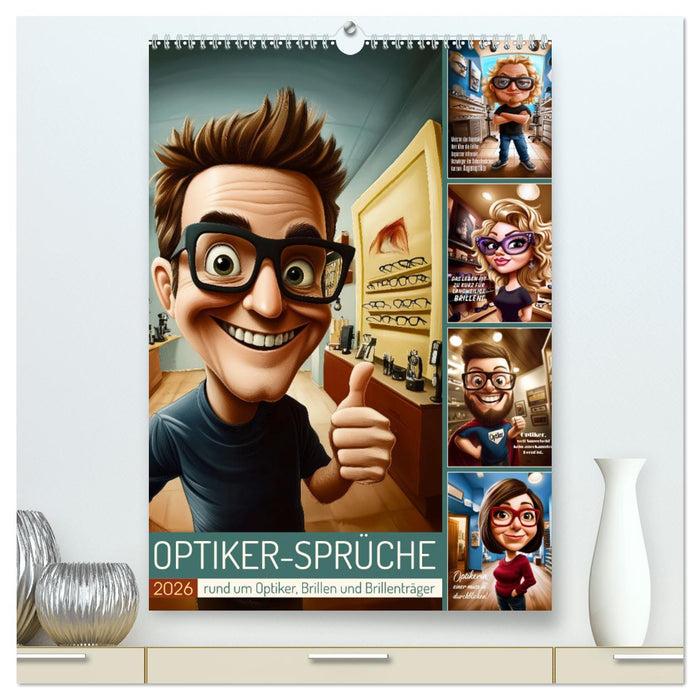 Optikersprüche (CALVENDO Premium Wandkalender 2026)