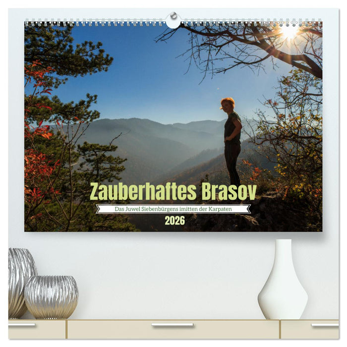 Zauberhaftes Brasov - Das Juwel Siebenbürgens imitten der Karpaten (CALVENDO Premium Wandkalender 2026)
