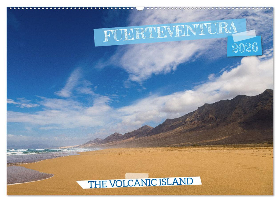 Fuerteventrua The volcanic island (CALVENDO Monthly Calendar 2026)