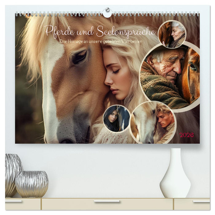 Pferde und Seelensprüche (CALVENDO Premium Wandkalender 2026)