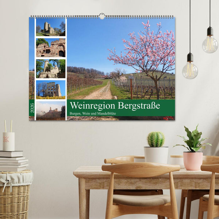 Weinregion Bergstraße Burgen, Wein und Mandelblüte (CALVENDO Wandkalender 2026)