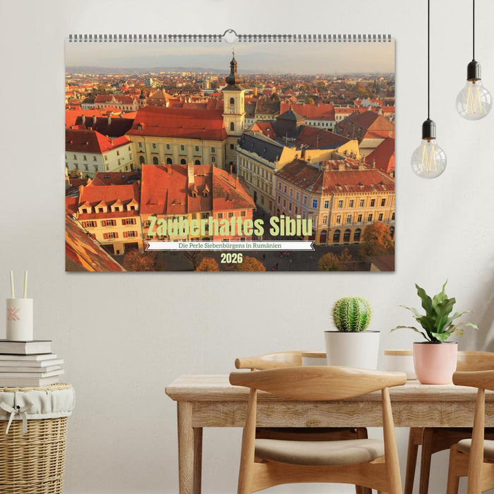 Zauberhaftes Sibiu - Die Perle Siebenbürgens in Rumänien (CALVENDO Wandkalender 2026)