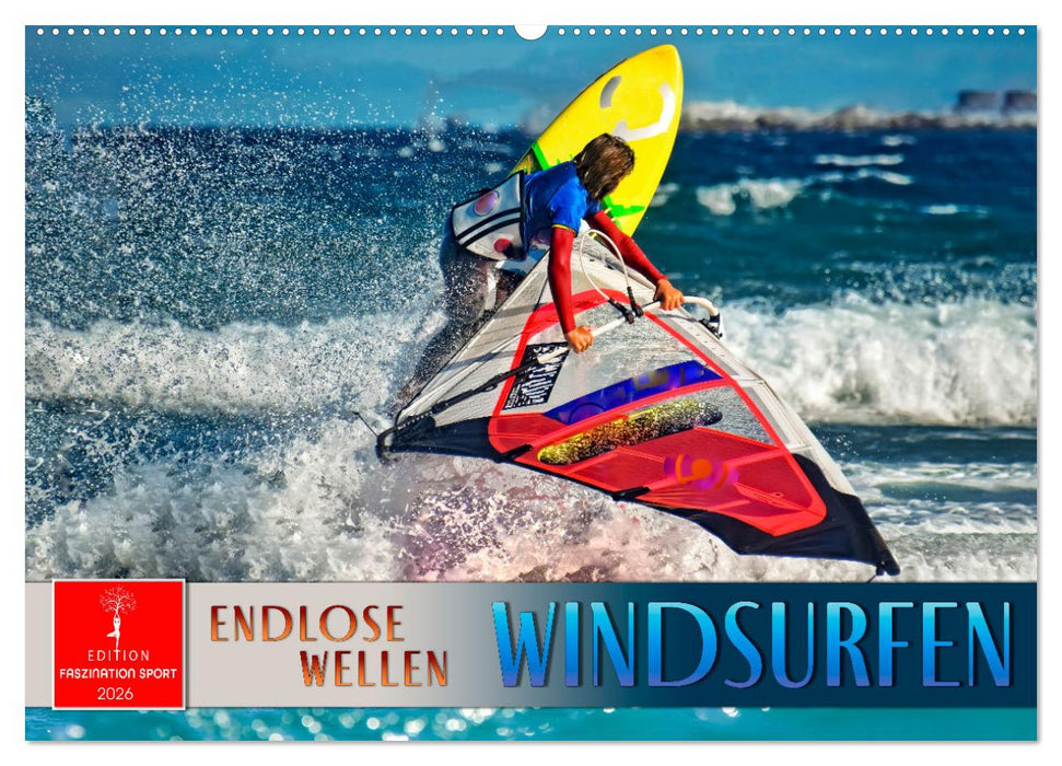 Windsurfen - endlose Wellen (CALVENDO Wandkalender 2026)