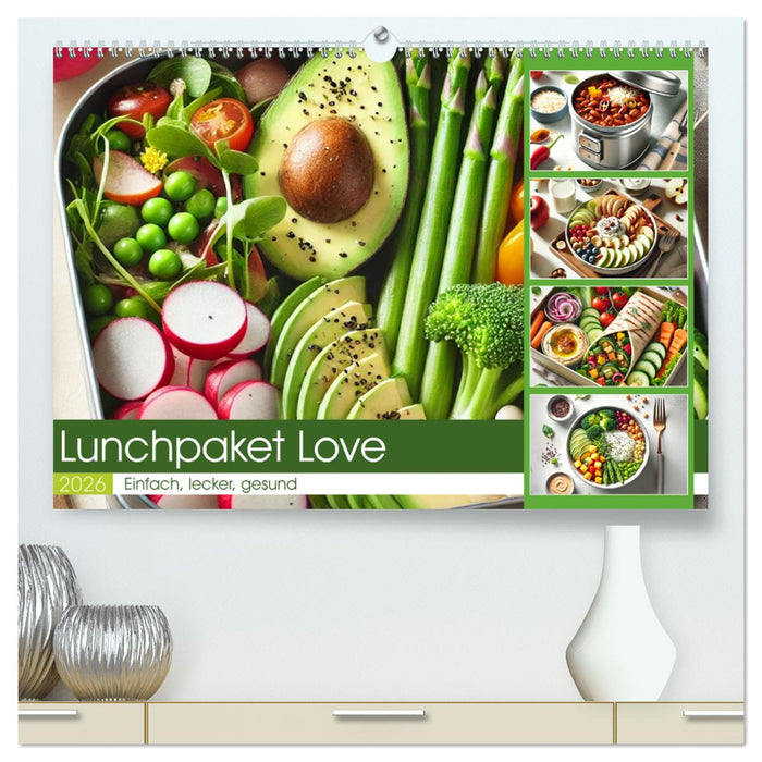 Lunchpaket Love - Einfach, lecker, gesund (CALVENDO Premium Wandkalender 2026)
