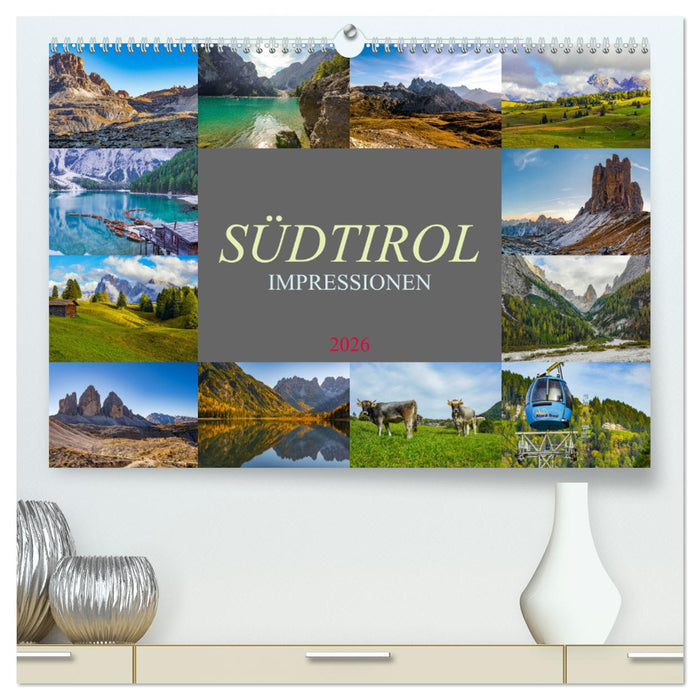 Südtirol Impressionen (CALVENDO Premium Wandkalender 2026)