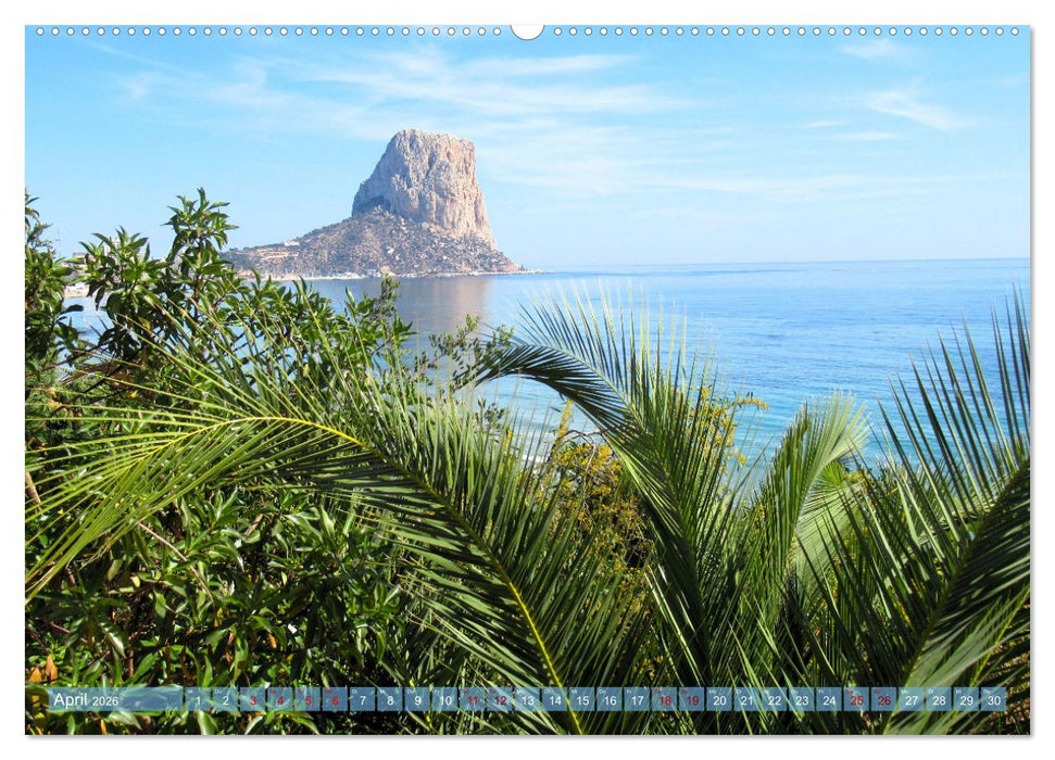 Alicante - Benidorm - Calp (CALVENDO Premium Wandkalender 2026)