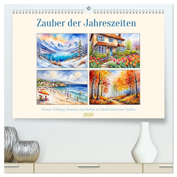 Zauber der Jahreszeiten (CALVENDO Premium Wandkalender 2026)