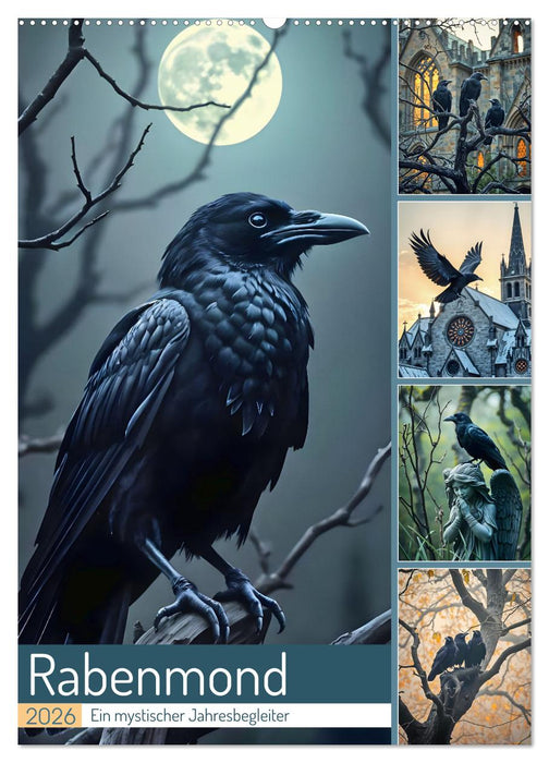 Rabenmond - Ein mystischer Jahresbegleiter (CALVENDO Wandkalender 2026)