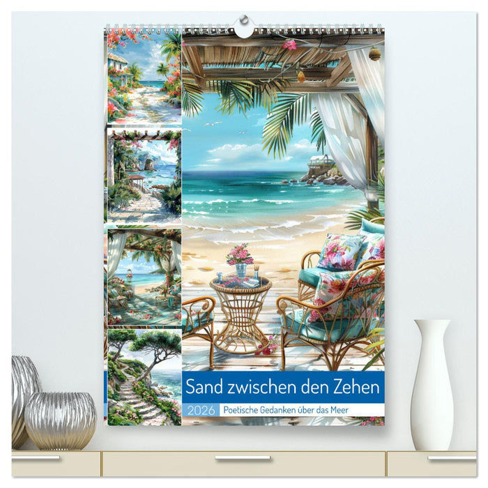 Sand zwischen den Zehen (CALVENDO Premium Wandkalender 2026)
