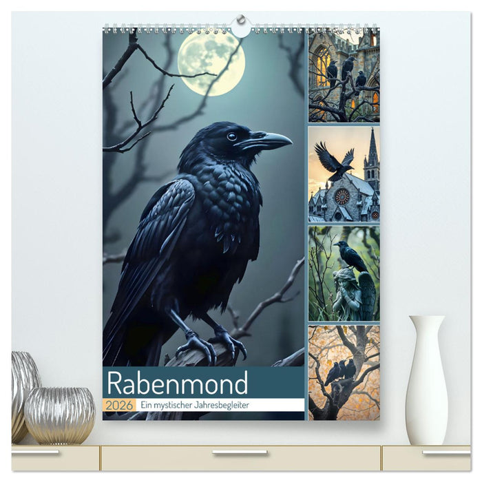 Rabenmond - Ein mystischer Jahresbegleiter (CALVENDO Premium Wandkalender 2026)