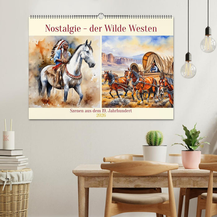 Nostalgie - der Wilde Westen (CALVENDO Wandkalender 2026)