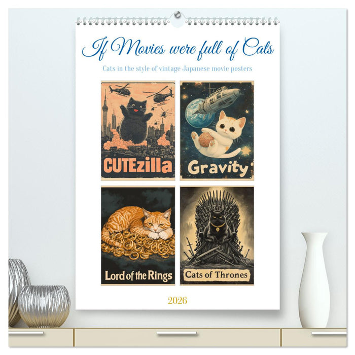 If Movies where full of Cats (CALVENDO Premium-Calendar 2026)