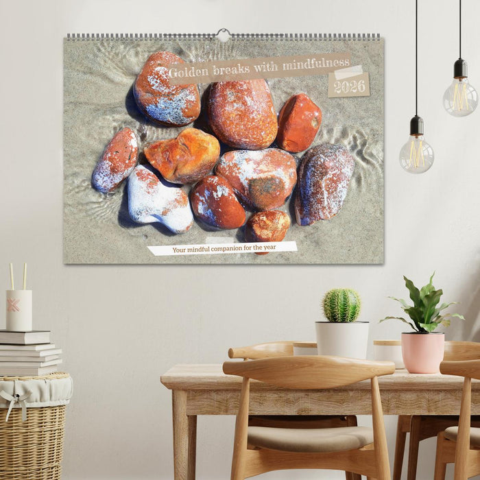 Golden breaks with mindfulness (CALVENDO Monthly Calendar 2026)