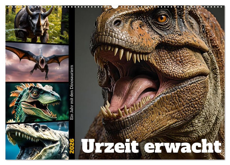 Urzeit erwacht - Ein Jahr mit den Dinosauriern (CALVENDO Wandkalender 2026)