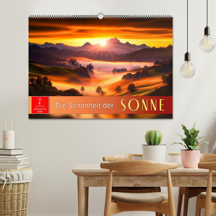 Die Schönheit der Sonne (CALVENDO Wandkalender 2026)