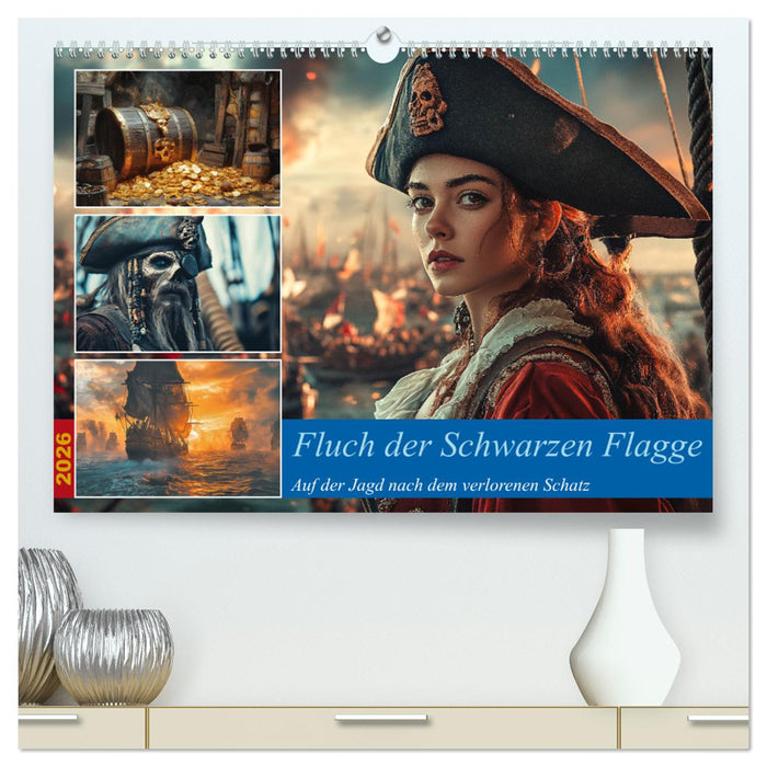 Fluch der Schwarzen Flagge (CALVENDO Premium Wandkalender 2026)
