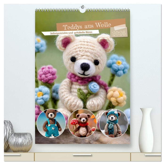 Teddys aus Wolle (CALVENDO Premium Wandkalender 2026)