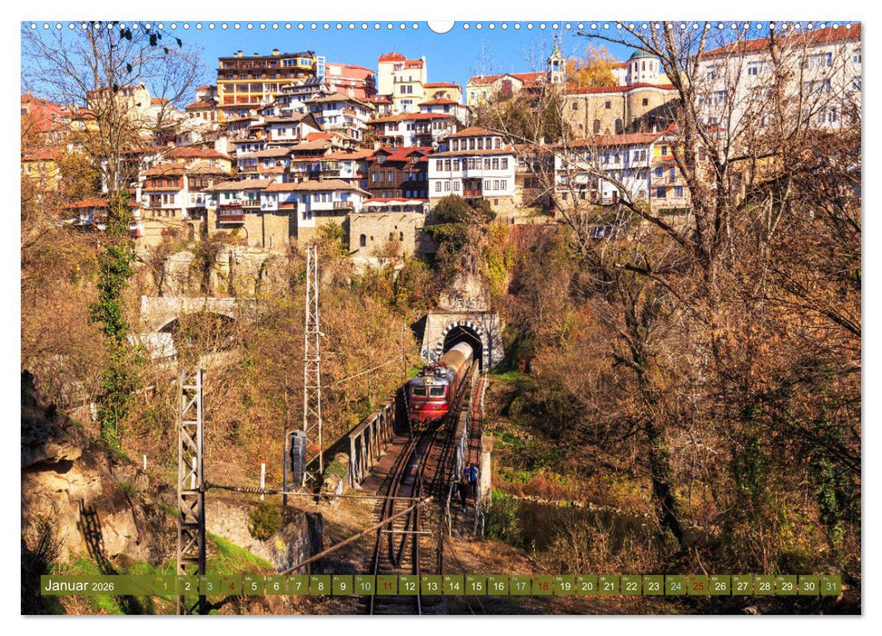 Veliko Tarnovo - Die romantischste Stadt Bulgariens (CALVENDO Premium Wandkalender 2026)