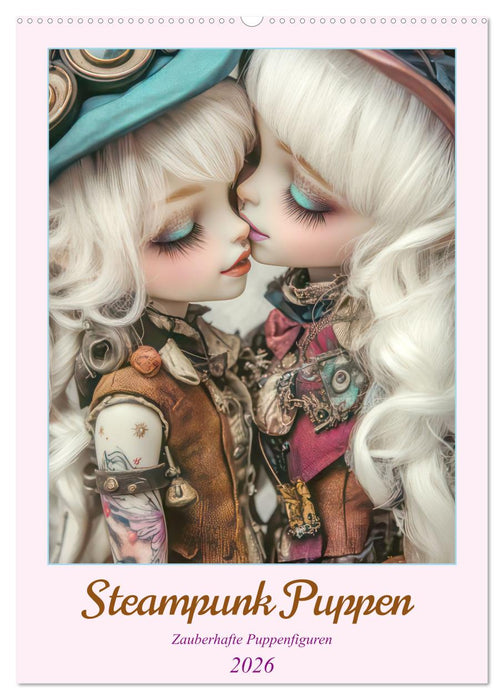 Steampunk Puppen – Zauberhafte Puppenfiguren (CALVENDO Wandkalender 2026)