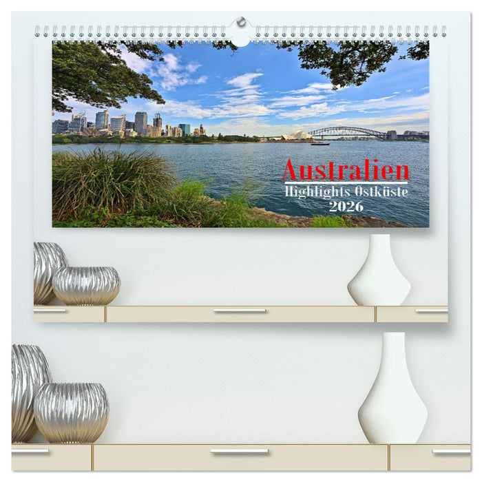 Australien - Highlights Ostküste (CALVENDO Premium Wandkalender 2026)