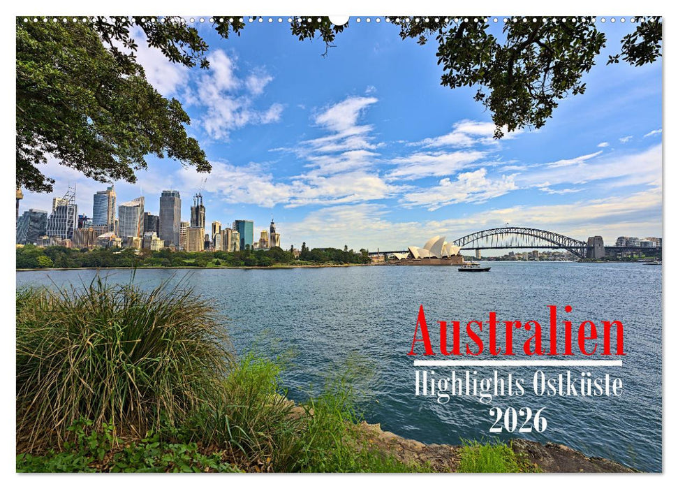 Australien - Highlights Ostküste (CALVENDO Wandkalender 2026)