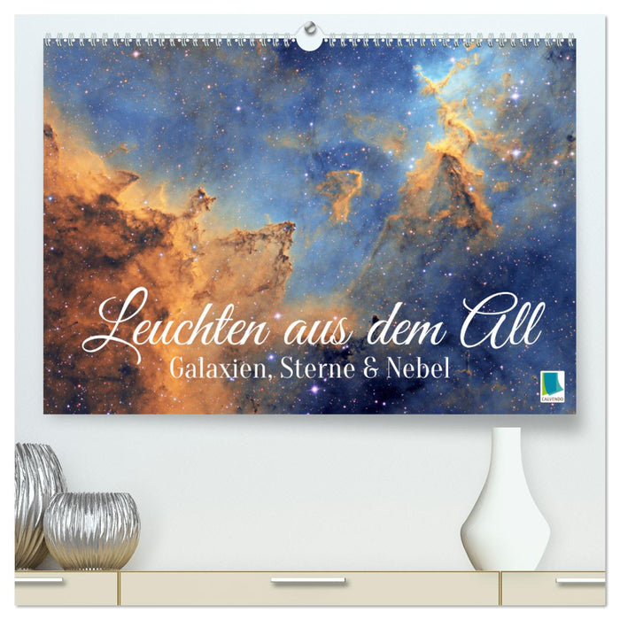 Galaxien, Sterne und Nebel: Leuchten aus dem All (CALVENDO Premium Wandkalender 2026)