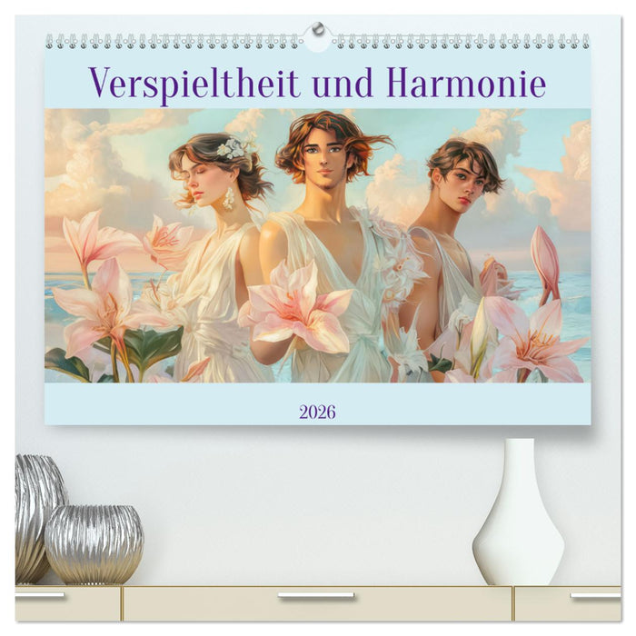 Verspieltheit und Harmonie (CALVENDO Premium Wandkalender 2026)