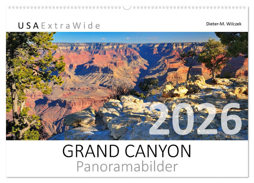 GRAND CANYON Panoramabilder (CALVENDO Wandkalender 2026)