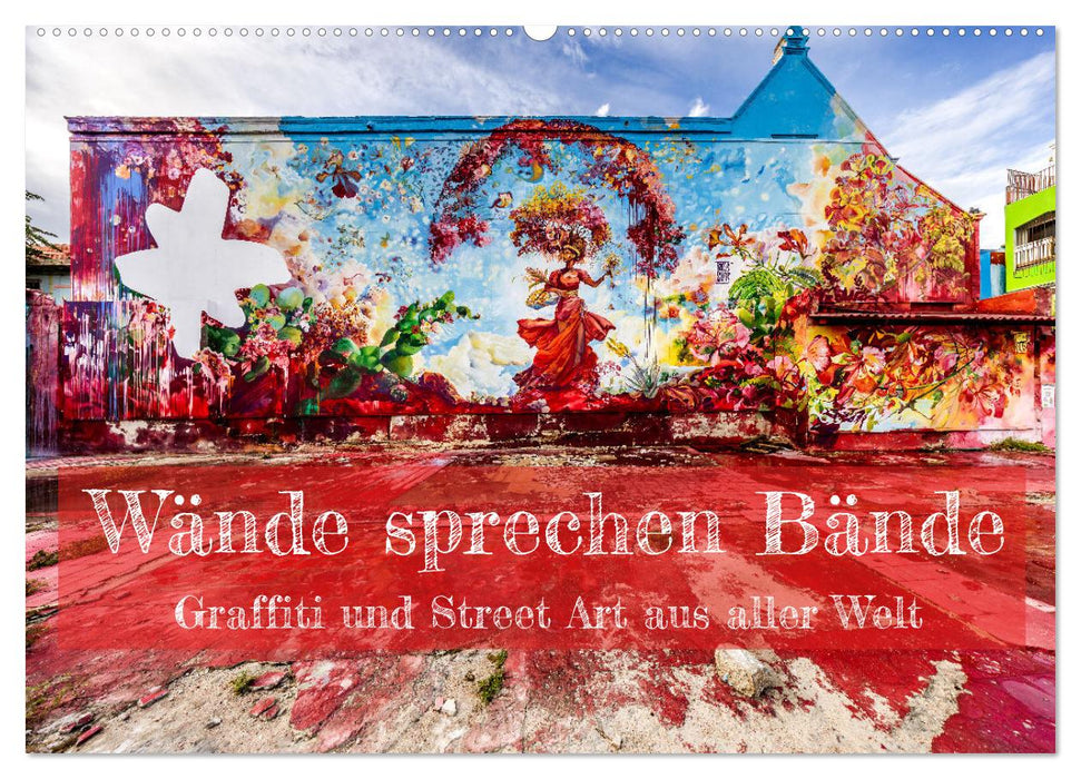 Wände sprechen Bände (CALVENDO Wandkalender 2026)