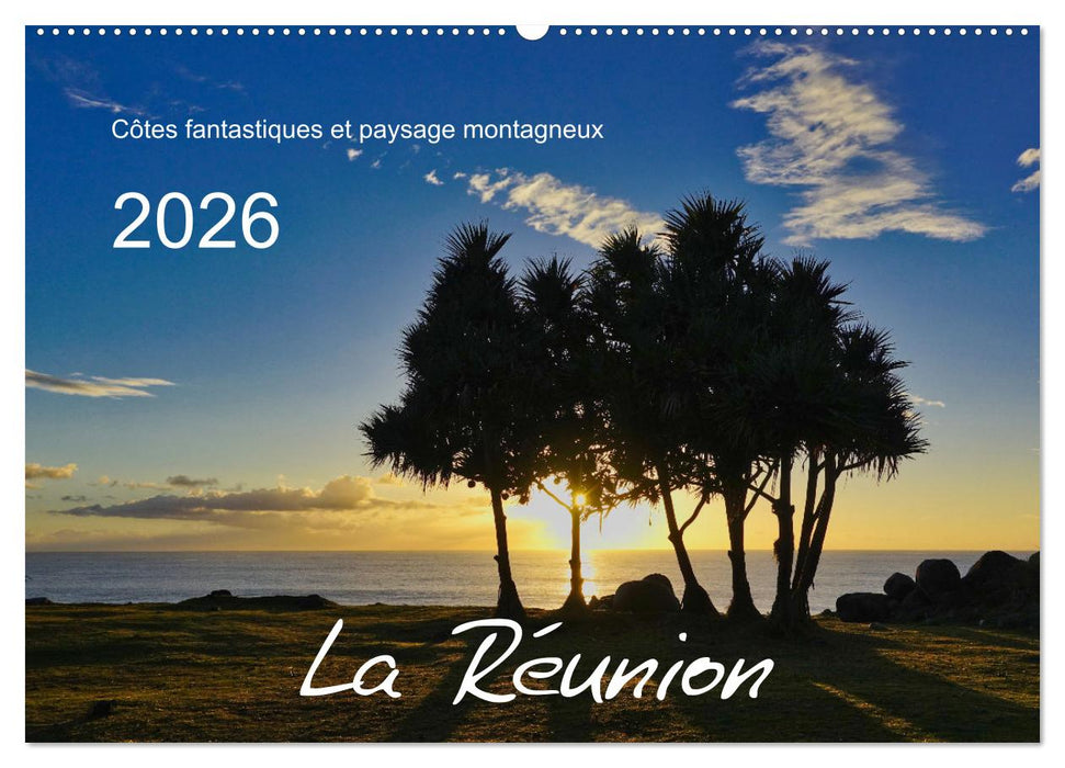 La Rèunion - Côtes fantastiques et paysage montagneux (CALVENDO Calendrier mensuel 2026)