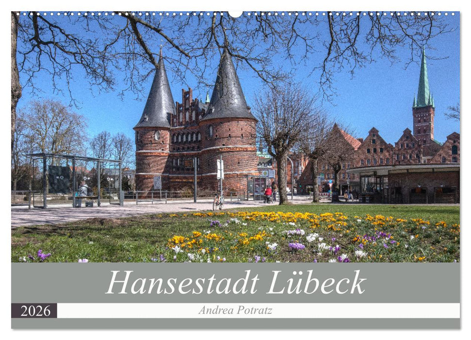 Hansestadt Lübeck (CALVENDO Wandkalender 2026)