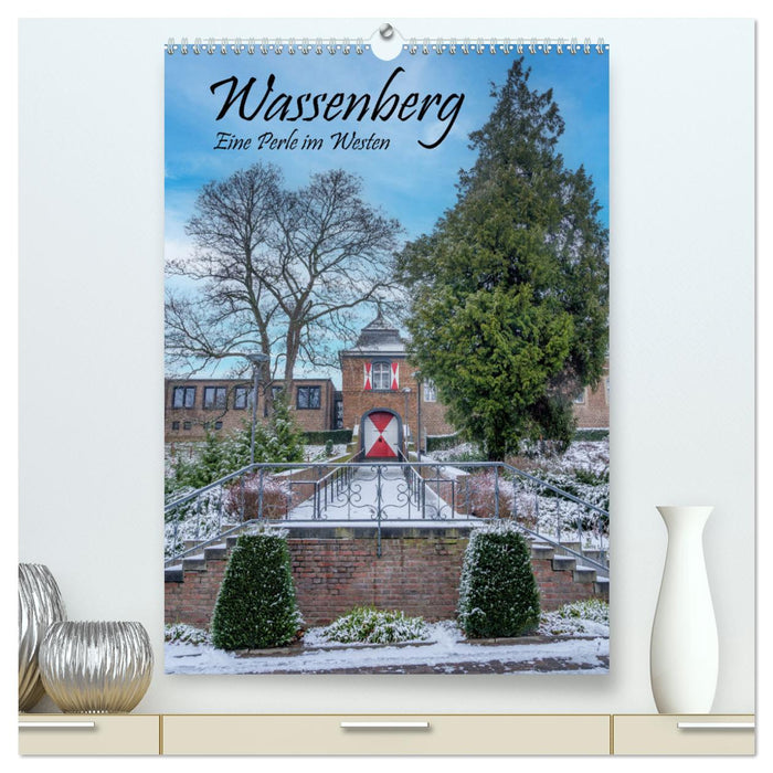Wassenberg - Eine Perle im Westen (CALVENDO Premium Wandkalender 2026)