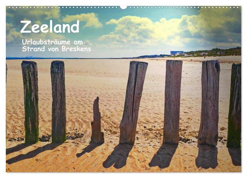 Zeeland - Urlaubsträume am Strand von Breskens (CALVENDO Wandkalender 2026)