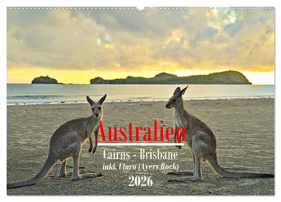 Australien - Cairns-Brisbane (CALVENDO Wandkalender 2026)
