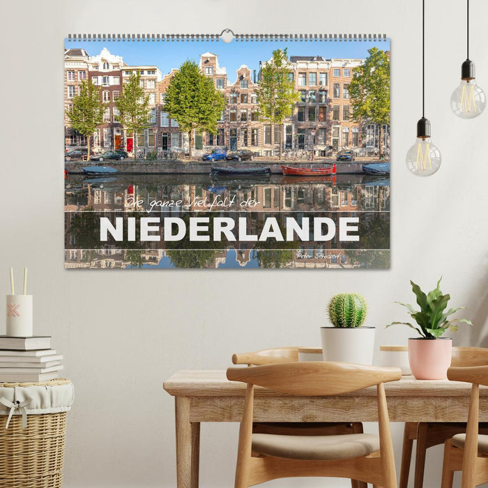 Die ganze Vielfalt der Niederlande (CALVENDO Wandkalender 2026)