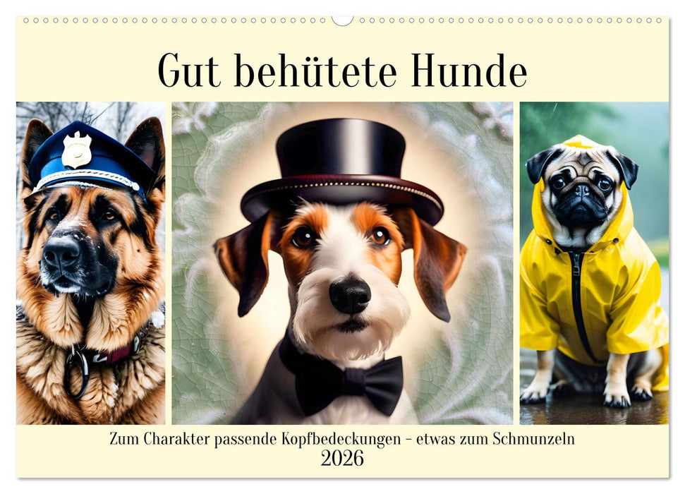 Gut behütete Hunde (CALVENDO Wandkalender 2026)