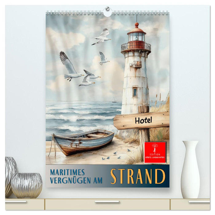 Maritimes Vergnügen am Strand (CALVENDO Premium Wandkalender 2026)