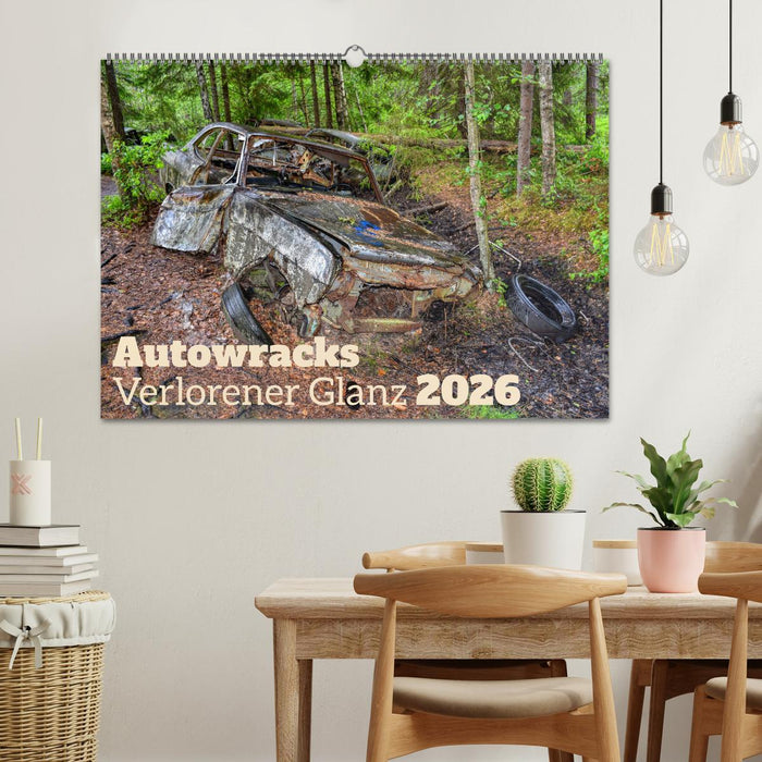 Autowracks - Verlorener Glanz 2026 (CALVENDO Wandkalender 2026)