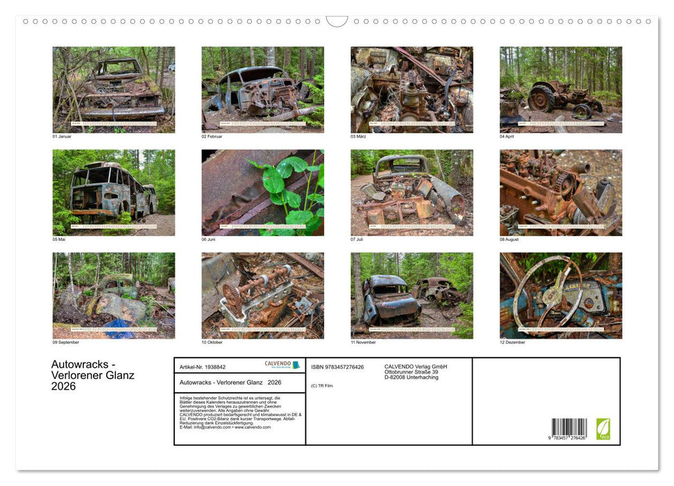 Autowracks - Verlorener Glanz 2026 (CALVENDO Wandkalender 2026)