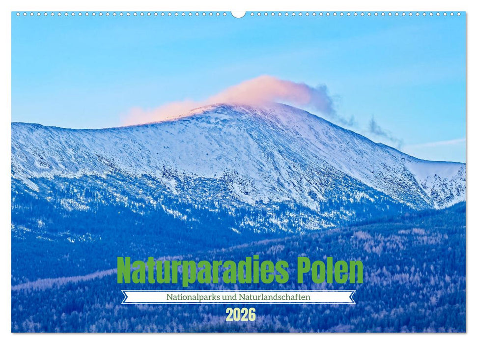 Naturparadies Polen (CALVENDO Wandkalender 2026)