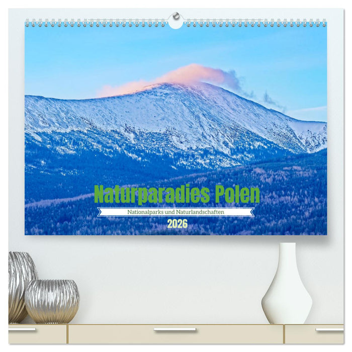 Naturparadies Polen (CALVENDO Premium Wandkalender 2026)