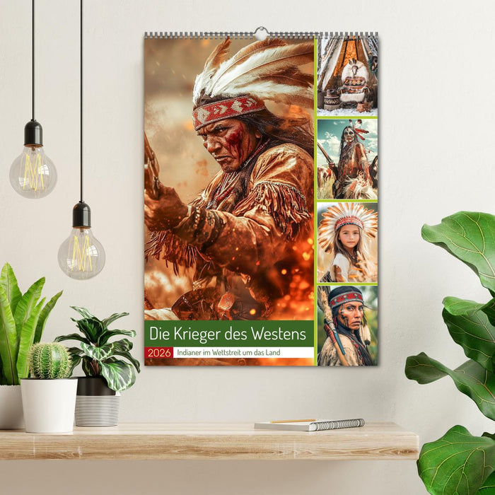Die Krieger des Westens (CALVENDO Wandkalender 2026)
