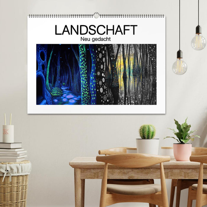 Landschaft - Neu gedacht (CALVENDO Wandkalender 2026)