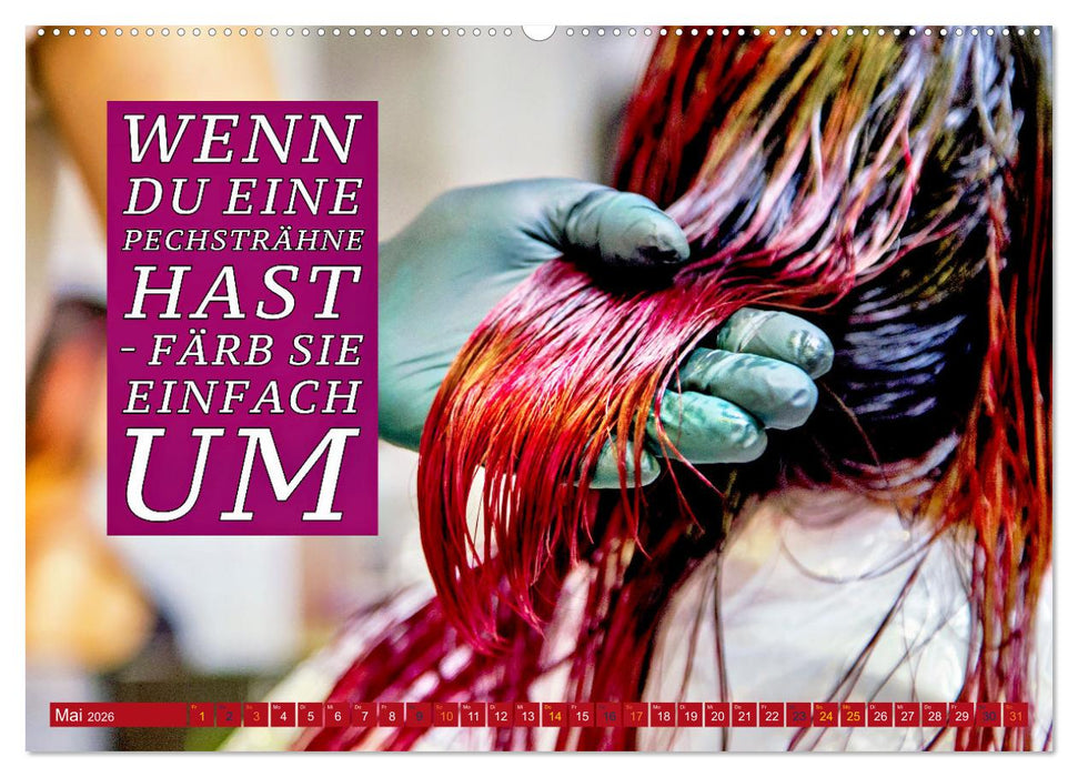 Coiffeur - Wellness für die Haare - mit Sprüchen (CALVENDO Wandkalender 2026)